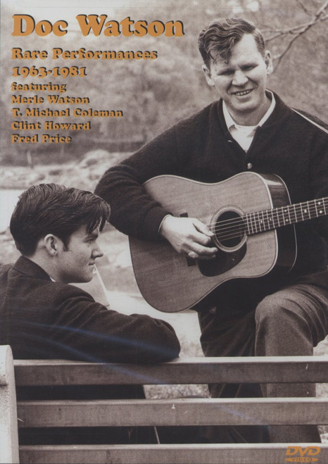Doc Watson - Rare Performances 1963-1981