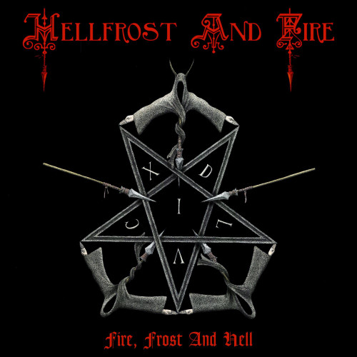 Fire, Frost And Hell