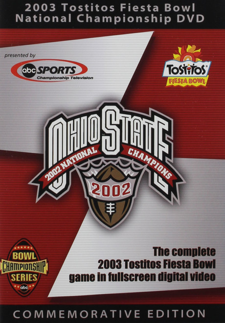 Ohio State Buckeyes: 2003 Tostitos Fiesta Bowl National Championship