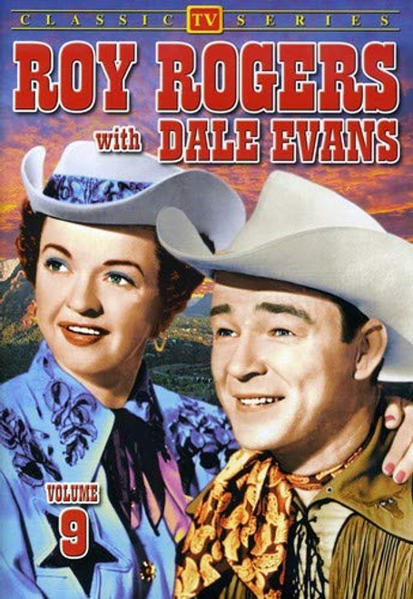 Roy Rogers With Dale Evans - Volume 9 Roy Rogers With Dale Evans - Volume 9