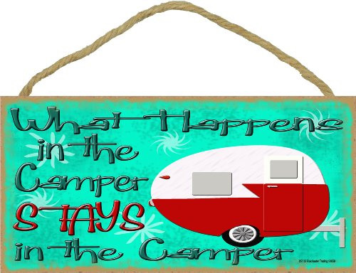 Blackwater Trading What Happens In The Camper STAYS In SIGN Camping Travel Trailer PLAQUE 5"x10" Blackwater Trading What Happens In The Camper STAYS In SIGN Camping Travel Trailer PLAQUE 5"x10"
