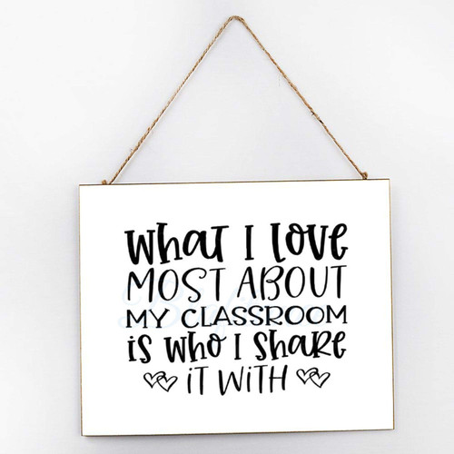 Wood Signs What I Love Most About My is Who I Share It with Wooden Plaque Farmhouse Wall Art Poster for Home Inch