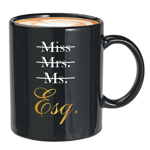 Lawyer Coffee Mug - Miss Mrs. Ms. Esq. - Law Student Law School Attorney Advocate Law Grad Her Esquiire 11oz Black Lawyer Coffee Mug - Miss Mrs. Ms. Esq. - Law Student Law School Attorney Advocate Law Grad Her Esquiire 11oz Black