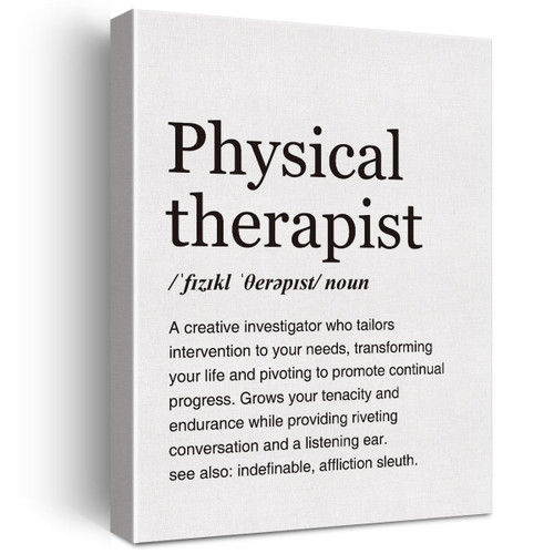 Physical Therapist Definition Print Canvas Wall Art Home Office Decor Modern Minimalist Painting 12x15 Canvas Poster Framed Ready to Hang PT Gift