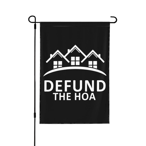 Defund The Hoa Garden Flag Double Sided Vertical Banners Outside Yard Outdoor Decoration Yard Flag House Flag 12.5"X18"