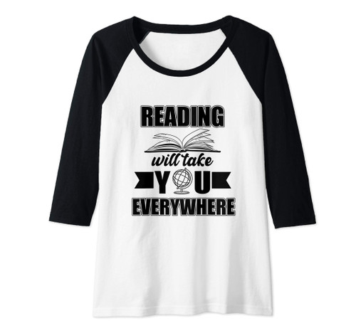 Womens Reading will take you everywhere Read More Books Lover Raglan Baseball Tee