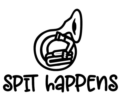 Spit Happens Funny Tuba Music Instrument Band Brass Wall Decals for Walls Peel and Stick Wall Art murals Black Small 8 Inch