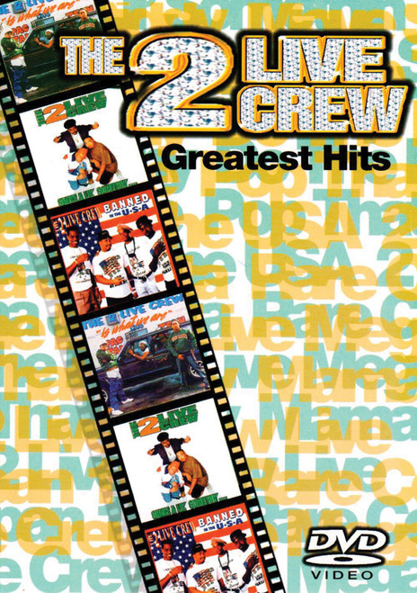 The 2 Live Crew's Greatest Hits The 2 Live Crew's Greatest Hits