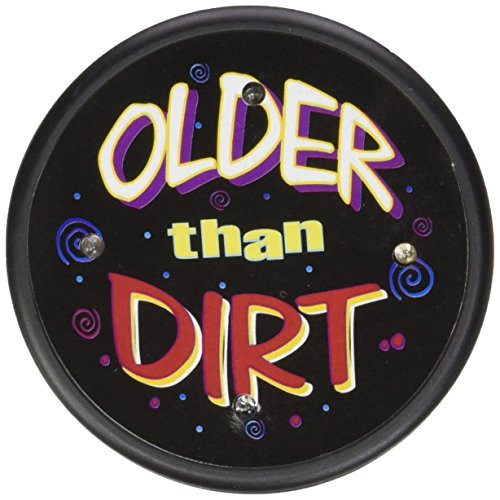 Beistle FB16 Older Than Dirt Flashing Button, 2-1/2-Inch