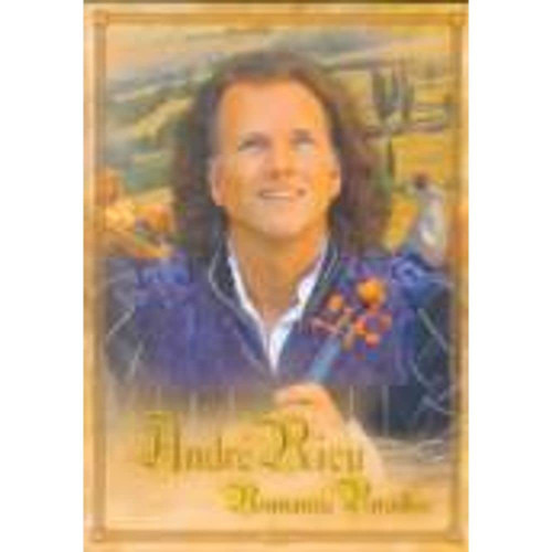 Andre Rieu: Romantic Paradise