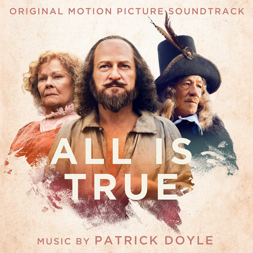 All Is True (Original Motion Picture Soundtrack) All Is True (Original Motion Picture Soundtrack)