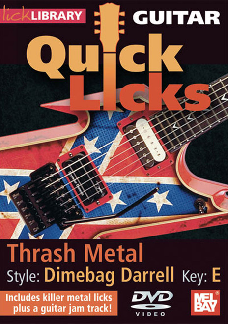 Guitar Quick Licks: Thrash Metal, Dimebag Darrel