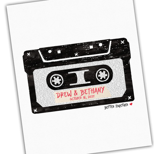 Personalized Anniversary Gift for Him or Her - Cassette Tape Art Song Lyrics - CUSTOMIZE with YOUR SONG - First Dance Song - Paper Anniversary Gift Love Wedding Personalized (16x20" UNFRAMED Print)