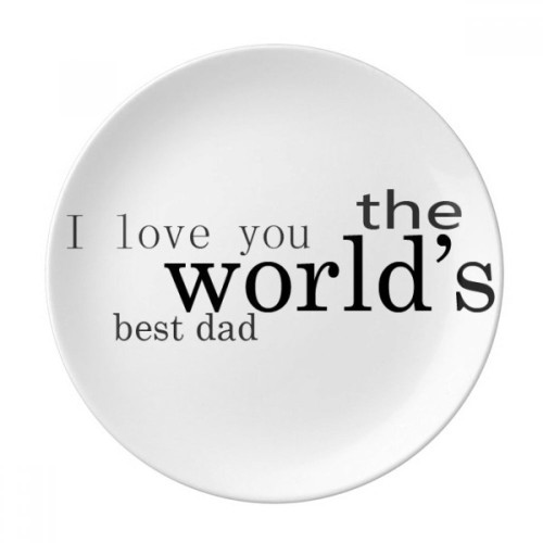 Love World's Best Dad Festival Quote Plate Decorative Porcelain Salver Tableware Dinner Dish