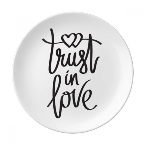 Trust in Love Quote Plate Decorative Porcelain Salver Tableware Dinner Dish