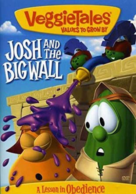 Veggie Tales Josh and the Big Wall! Veggie Tales Josh and the Big Wall!