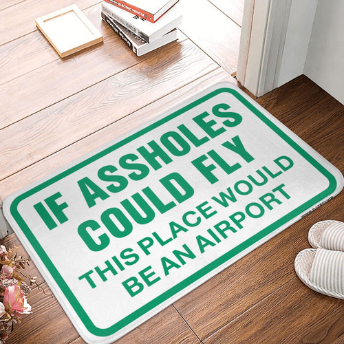 CakJuice Stuff for Boys Room If Assholes Could Fly This Place Would Be an Airport Rug Bathroom Runner Rug Fall Rug (Size : 65X90CM)