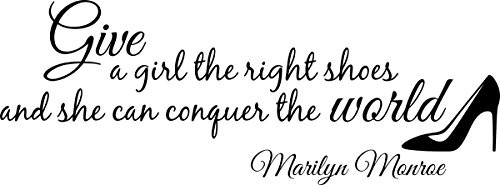 Wall Decal Quote Marilyn Monroe Give a Girl Shoes Conquer the World Quote Wall Decal Decor Large Nice Sticker