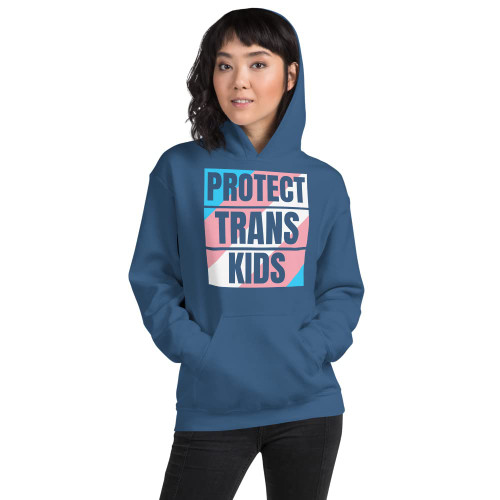 Protect Trans Kids Trans Pride Transgender LGBT Pro Equality Unisex Pullover Hoodie Indigo Blue