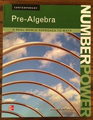 Number Power Contemporary Pre-Algebra: A Real World Approach to Math