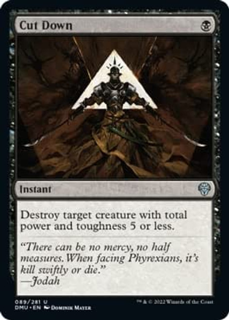 Magic: the Gathering - Cut Down (089) - Dominaria United Magic: the Gathering - Cut Down (089) - Dominaria United