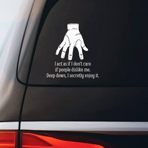 I Secretly Enjoy It Wednesday Addams Quote Sticker Decal Notebook Car Laptop 5.5"x5.5" (Color)