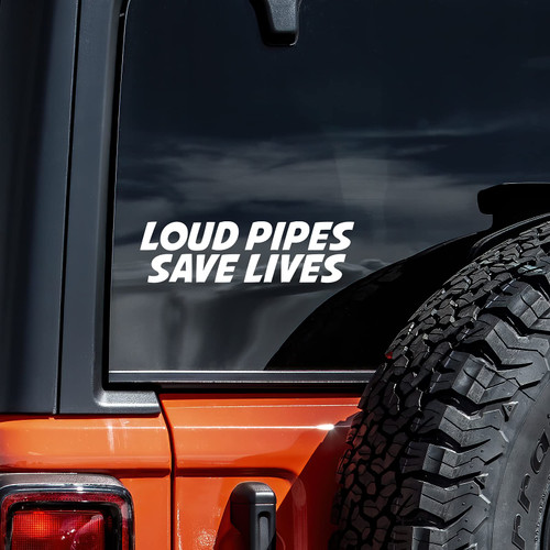 Loud Pipes Save Lives Decal Vinyl Sticker Auto Car Truck Wall Laptop | White | 5.5" x 1.5"