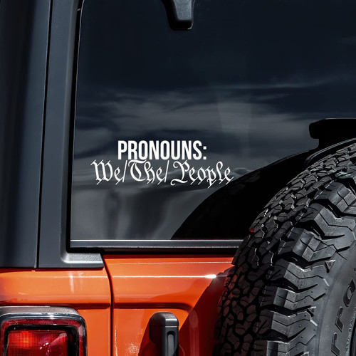 Pronouns We The People Decal Vinyl Sticker Auto Car Truck Wall Laptop | White | 8" x 2.5" Pronouns We The People Decal Vinyl Sticker Auto Car Truck Wall Laptop | White | 8" x 2.5"