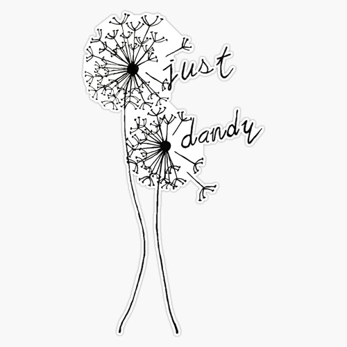EB Store Dandelion Just Dandy Vinyl Waterproof Sticker Decal Car Laptop Wall Window Bumper Sticker 5 EBSTORE-STICKERS-2224 EBSTORE-STICKERS-2224