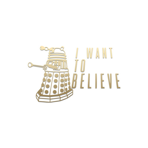 I Want to Believe Robot Sticker Vinyl Decal Notebook Car Laptop 5.5" x 3.5" (Gold)