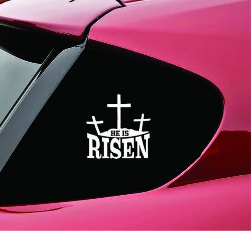 Slap-Art He is Risen Vinyl Decal Sticker