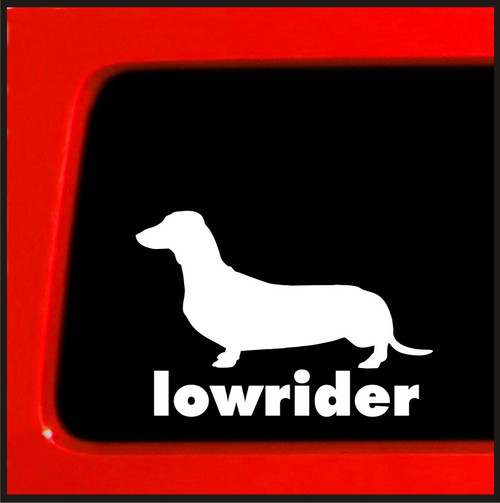 Sticker Connection | Dachshund Wiener Dog Lowrider | Bumper Sticker Vinyl Decal for Car, Truck, Window, Laptop | 3.75"x6" (White)