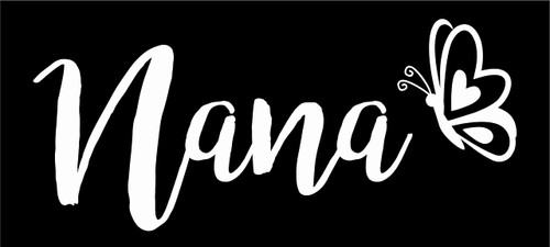 Barking Sand Designs Nana Butterfly Grandma- Die Cut Vinyl Window Decal/Sticker for Car/Truck 8"x3.5" Barking Sand Designs Nana Butterfly Grandma- Die Cut Vinyl Window Decal/Sticker for Car/Truck 8"x3.5"