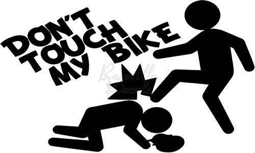 JDM Don't Touch My Bike Vinyl Decal Sticker for Home Office Decor Vehicle Window Sign Size- [6 inch] / [15 cm] Wide Color- Matte Black
