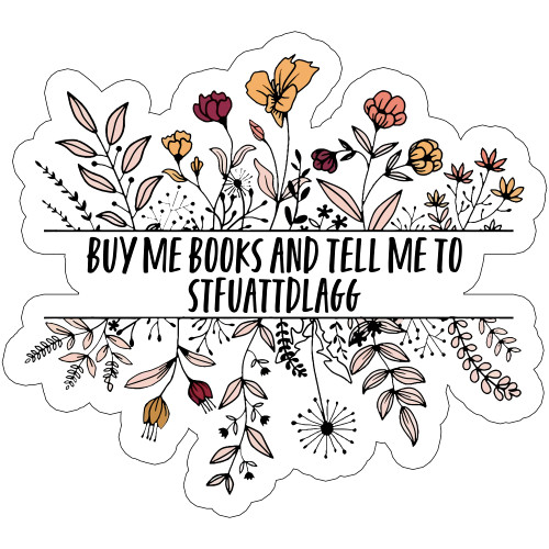 STFUATTDLAGG Sticker, Spicy Book Lover Romance Booktok Sticker, Probably Smut Sticker for Kindle, Spicy Sticker, Reading Sticker, Reading Stickers for Bookish Adults Kids Book Lovers (2 INCH) STFUATTDLAGG Sticker, Spicy Book Lover Romance Booktok Sticker, Probably Smut Sticker for Kindle, Spicy Sticker, Reading Sticker, Reading Stickers for Bookish Adults Kids Book Lovers (2 INCH)