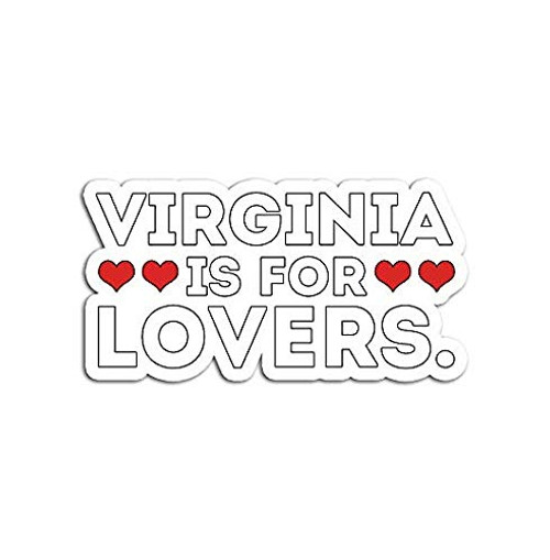 Virginia is for The Lovers - Sticker Graphic - Auto, Wall, Laptop, Cell, Truck Sticker for Windows, Cars, Trucks Virginia is for The Lovers - Sticker Graphic - Auto, Wall, Laptop, Cell, Truck Sticker for Windows, Cars, Trucks