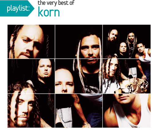 Playlist: The Very Best Of Korn Playlist: The Very Best Of Korn