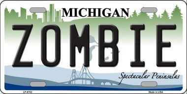 Zombie Michigan Metal Novelty License Plate Tag LP-6702