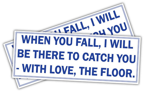 (x2) When You Fall | Funny Sticker Decal, Humor Sticker for Cars, Trucks, Hard Hats, toolboxes, Luggage (x2) When You Fall | Funny Sticker Decal, Humor Sticker for Cars, Trucks, Hard Hats, toolboxes, Luggage
