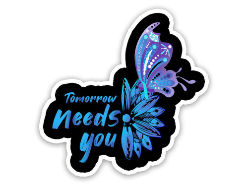 VOTANTA 3 Pcs/Pack - Butterfly Tomorrow Needs You Suicide Prevention Awareness Wall Laptop Sticker 3"x4" (SK44)