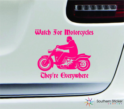 Watch for Motorcycles 7x8.1 Pink Awareness Safety Driving Highway Road Cars Bikes Color Sticker State Decal Vinyl - Made and Shipped in USA