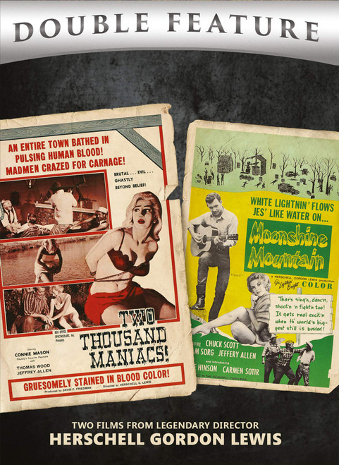 Two Thousand Maniacs! + Moonshine Mountain (Double Feature) [DVD]