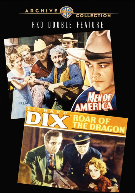 Men of America/Roar of the Dragon RKO Double Feature