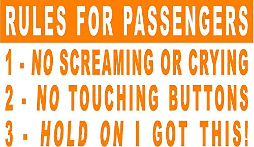 6.5 x 3.75 Rules for Passengers Vinyl Decal Fun Bumper Sticker, Windows, Cars, Trucks, laptops, etc