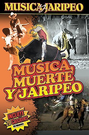 Musica Muerte y Jaripeo [DVD]
