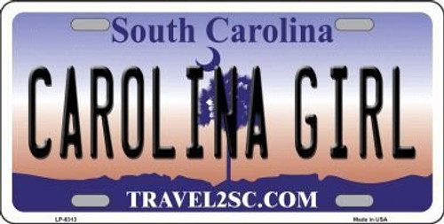 Carolina Girl South Carolina Novelty Metal License Plate Tag LP-6313 Carolina Girl South Carolina Novelty Metal License Plate Tag LP-6313