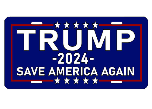 Trump 2024 Save America Again Blue License Plate Novelty Auto Car Tag Vanity Gift American MAGA