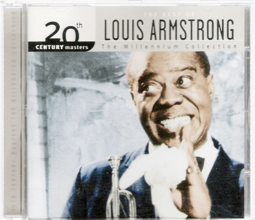 20th Century Masters: The Best Of Louis Armstrong (Millennium Collection)