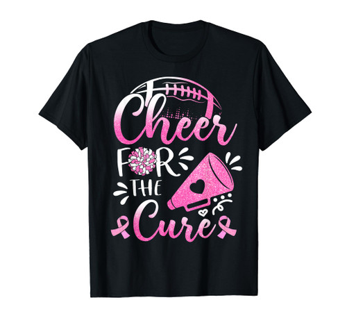 Womens Breast Cancer Awareness Cheer For The Cure Football T-Shirt Womens Breast Cancer Awareness Cheer For The Cure Football T-Shirt