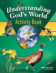 Understanding God's World Activity Book - Abeka 4th Grade 4 Science Student Work Book